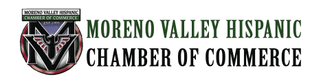Moreno Valley Hispanic Chamber of Commerce