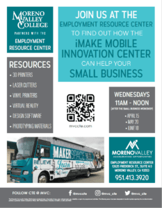 Moreno Valley College iMakeMobile Innovation Center April