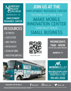Moreno Valley College iMakeMobile Innovation Center March